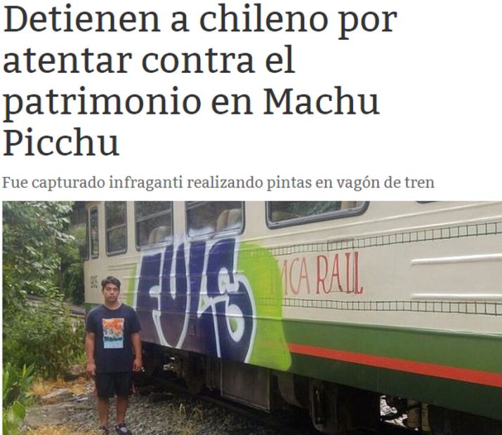 Detienen a chileno en Machu Picchu tras ser sorprendido pintando un grafiti en un tren