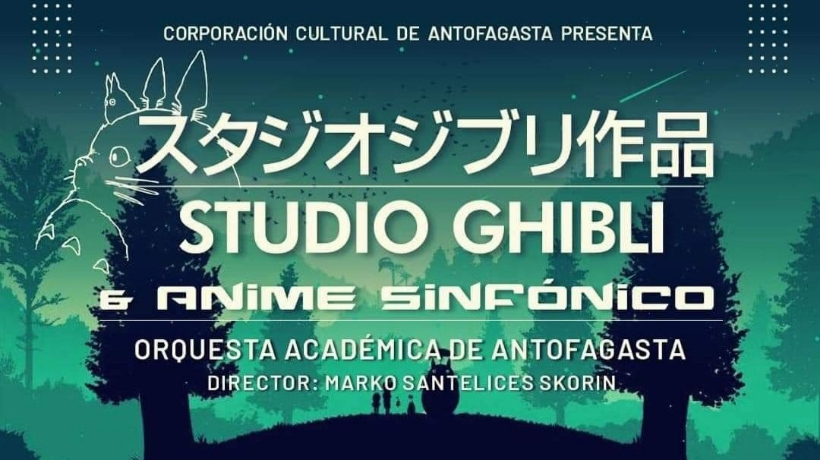 Corporación Cultural de Antofagasta anunció concierto de Studio Ghibli y Animé sinfónico