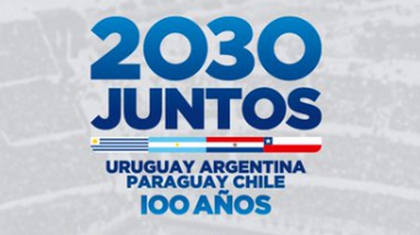 Chile, Argentina, Uruguay y Paraguay lanzarán oficialmente postulación al Mundial de 2030