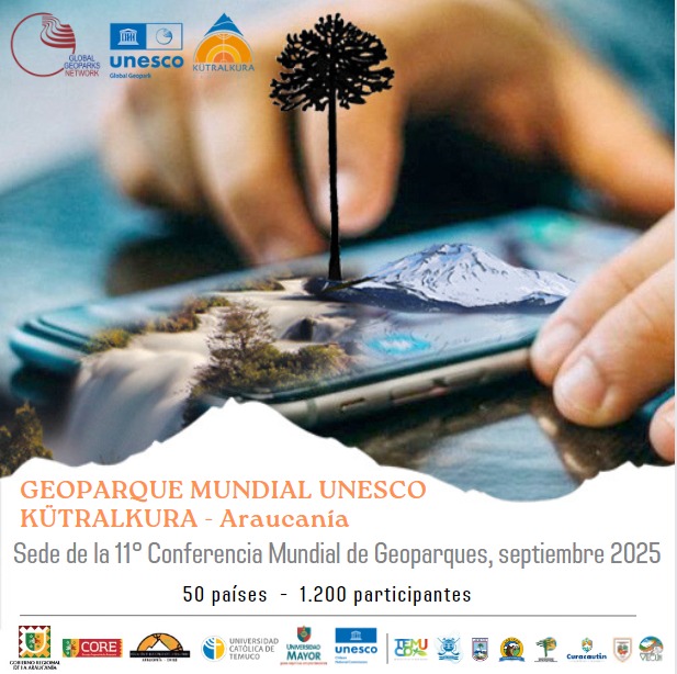 Geoparque Kutralkura de La Araucanía fue elegido como sede del encuentro internacional 2025