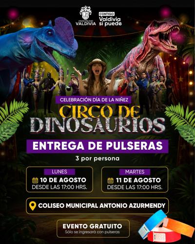 Valdivia celebrará el Día de la Niñez con un gran “Circo de Dinosaurios” en el Coliseo Municipal